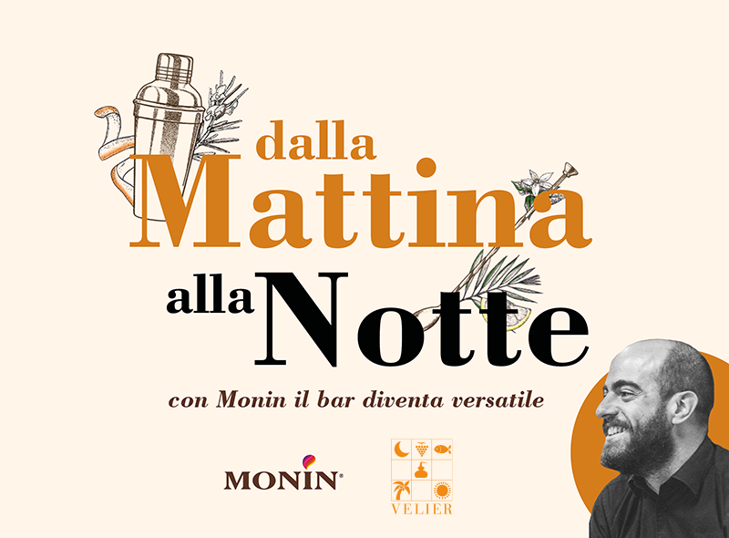 Dalla Mattina alla Notte: con Monin il bar diventa versatile