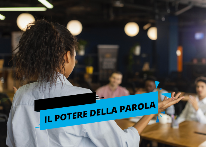 Il potere della parola