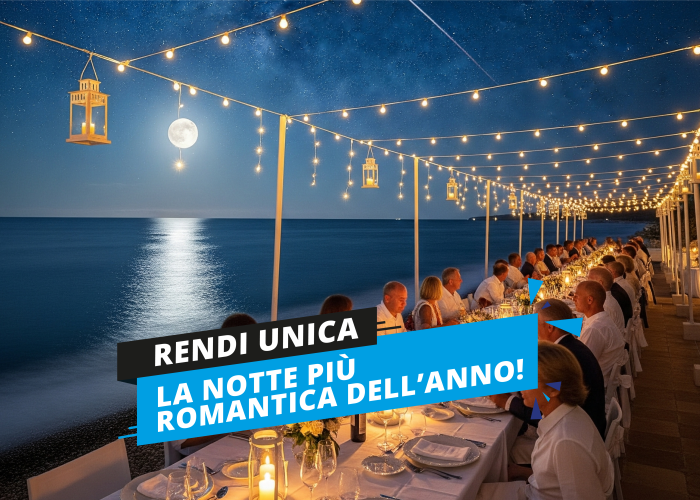 Rendi unica la notte più romantica dell’estate