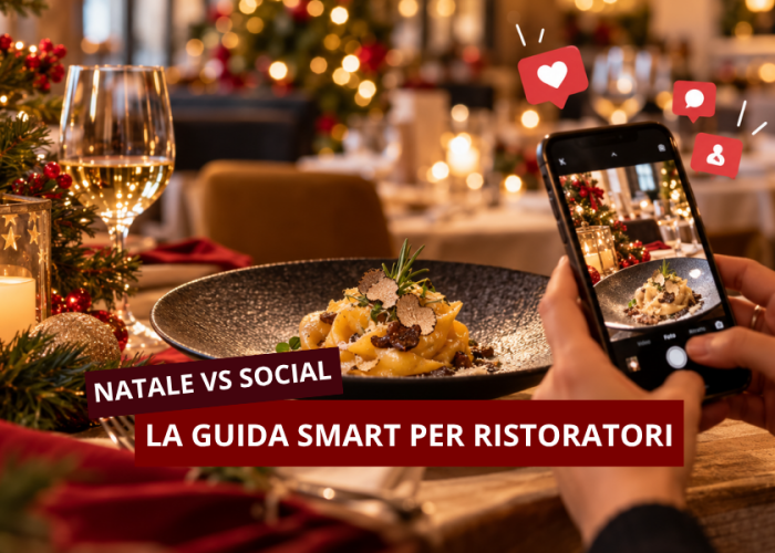 Natale VS social: La guida smart per ristoratori